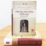  Văn Bia Hán Nôm Thời Mạc - Tư Liệu Và Khảo Cứu 