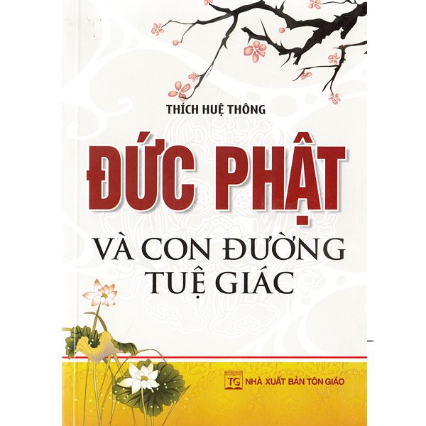  Đức Phật Và Con Đường Tuệ Giác 