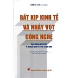  Bắt kịp kinh tế và nhảy vọt công nghệ: Con đường phát triển và ổn định kinh tế vĩ mô ở Hàn Quốc 