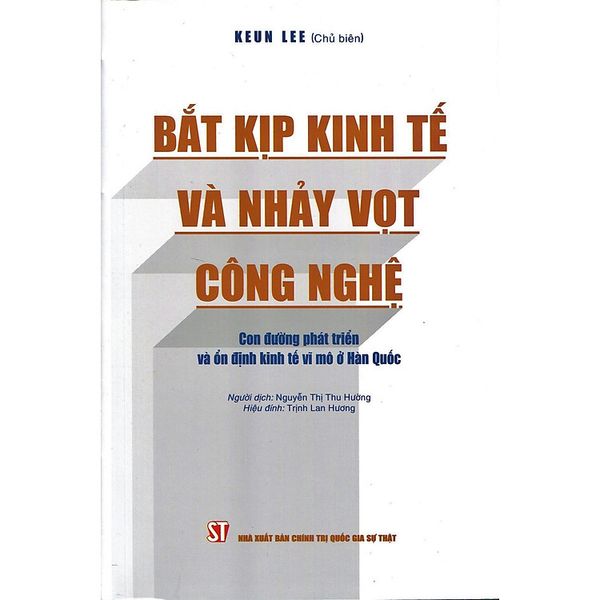 Bắt kịp kinh tế và nhảy vọt công nghệ: Con đường phát triển và ổn định kinh tế vĩ mô ở Hàn Quốc