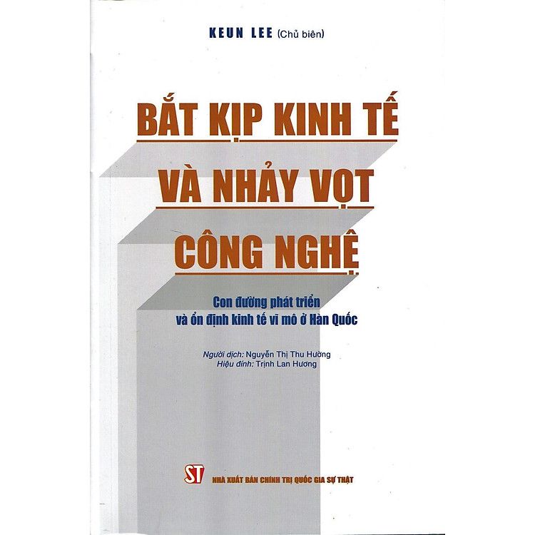  Bắt kịp kinh tế và nhảy vọt công nghệ: Con đường phát triển và ổn định kinh tế vĩ mô ở Hàn Quốc 