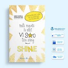  Mỗi Người Là Một Vì Sao Tỏa Sáng 