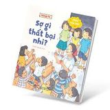  Chào Cấp Một- Sợ Gì Thất Bại Nhỉ? 