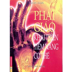  Phật Giáo Khai Triển Tiềm Năng Cơ Thể 