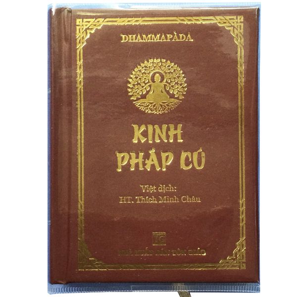 Kinh Pháp Cú - Bìa da bản in đẹp (Kích thước 7.5 x 10.5 cm) - Chính Thông