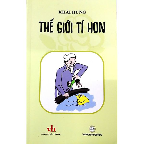 Thế giới tí hon- Khải Hưng - Tủ sách hồng -bộ1