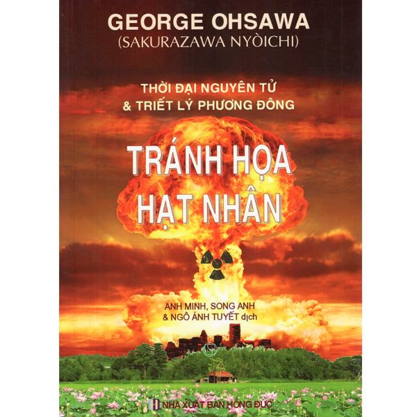 Thời Đại Nguyên Tử Và Triết Lý Phương Đông Tránh Họa Hạt Nhân - t.hờ