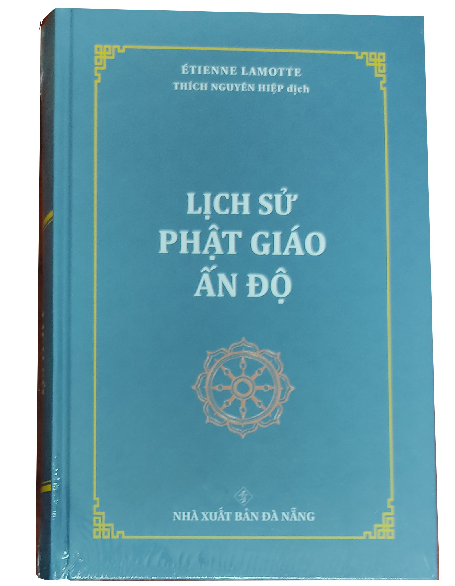  Lịch Sử Phật Giáo Ấn Độ ( Bìa Cứng ) 