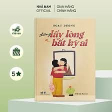  Đừng Lấy Lòng Bắt Kỳ Ai 