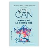  You Can - Không Gì Là Không Thể 