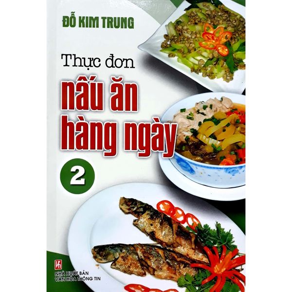 Thực Đơn Nấu Ăn Hàng Ngày 2 - Việt Thư