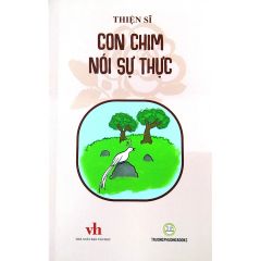  Con Chim Nói Sự Thực - Thiện Sĩ - Văn học thiếu nhi 