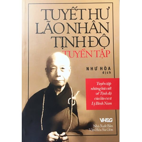 Tuyết Hư Lão Nhân Tịnh Độ Tuyển Tập - Chính Thông