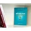  Để Giáo Dục Viết Lại Tương Lai 