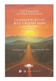  Con Đường Đi Đến Giải Thoát: Bát Chánh Đạo Của Đạo Phật - Gil Fronsdal 