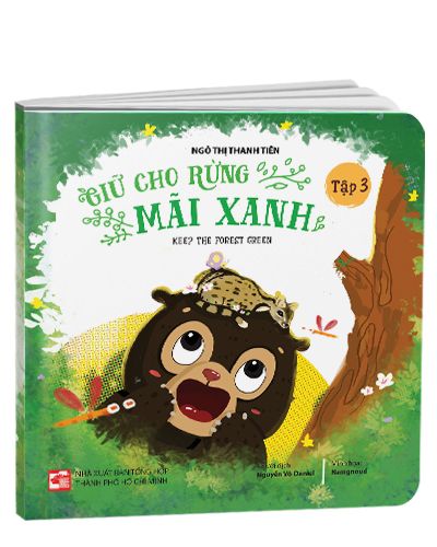 Giữ Cho Rừng Mãi Xanh - Keep The Forest Green - Tập 3