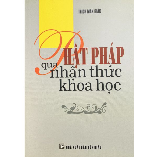 Phật Pháp Qua Nhận Thức Khoa Học - Chính Thông