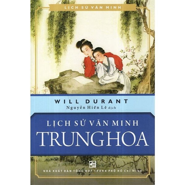 Lịch Sử Văn Minh Trung Hoa - Minh Vân