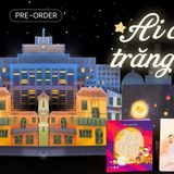  Ai Chờ Trăng Tới 