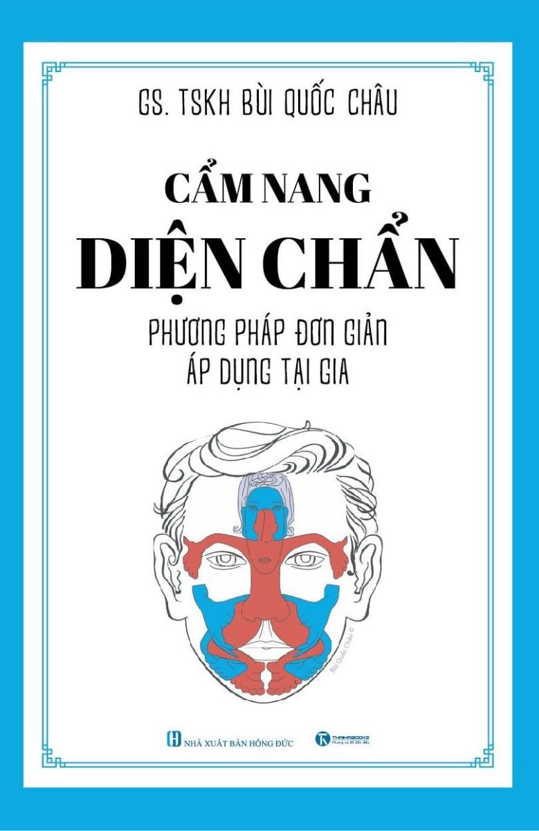  Cẩm Nang Diện Chẩn - Phương Pháp Đơn Giản Áp Dụng Tại Gia 