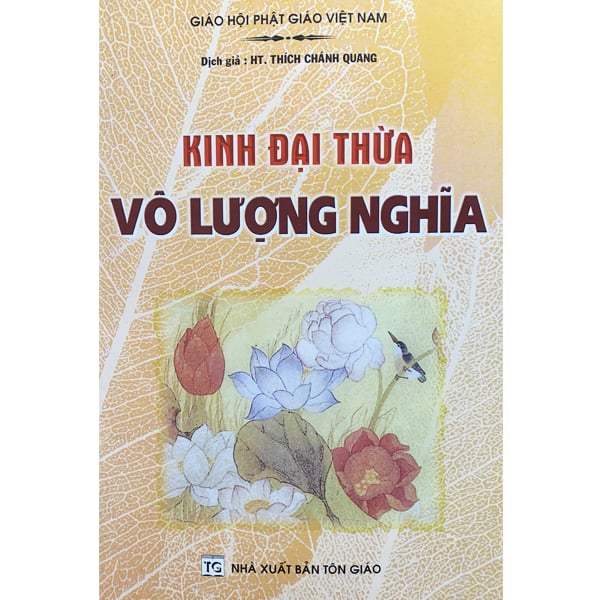 Kinh Đại Thừa Vô Lượng Nghĩa - Ht.Thích Chánh Quang