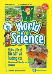  Làm Bạn Với Khoa Học - World Of Science - Những Bí Ẩn Về Bò Sát Và Lưỡng Cư - Adventures With Reptiles And Amphibians 