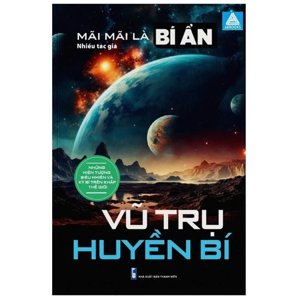  Mãi Mãi Là Bí Ẩn - Những Hiện Tượng Siêu Nhiên Và Kỳ Bí Trên Khắp Thế Giới - Vũ Trụ Huyền Bí 