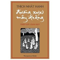  Đường Xưa Mây Trắng - Theo Gót Chân Bụt 