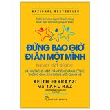  Đừng Bao Giờ Đi Ăn Một Mình 