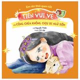  Em Rèn Thói Quen Tốt: Tiên Vui Vẻ Và Công Chúa Không Chịu Đi Ngủ Sớm 