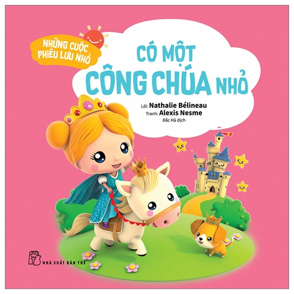 Những Cuộc Phiêu Lưu Nhỏ: Có Một Công Chúa Nhỏ