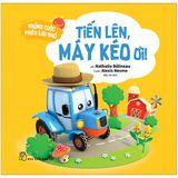  Những Cuộc Phiêu Lưu Nhỏ: Tiến Lên, Máy Kéo Ơi! 