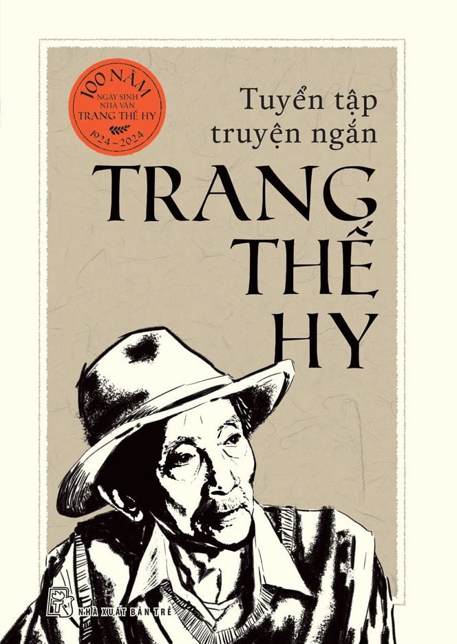  Tuyển Tập Truyện Ngắn Trang Thế Hy (Bìa Cứng) 