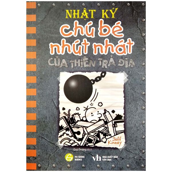 Nhật Ký Chú Bé Nhút Nhát Tiếng Việt - Tập 14:
Của Thiên Trả Địa - HG Books