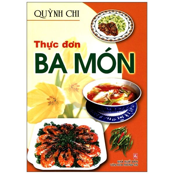  Thực Đơn Ba Món 