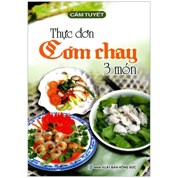  Ct- Thực Đơn Cơm Chay 3 Món 