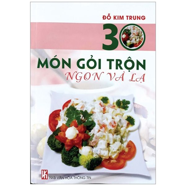  30 Món Gỏi Trộn Ngon & Lạ 