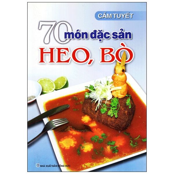  70 Món Đặc Sản Từ Thịt Heo Bò 