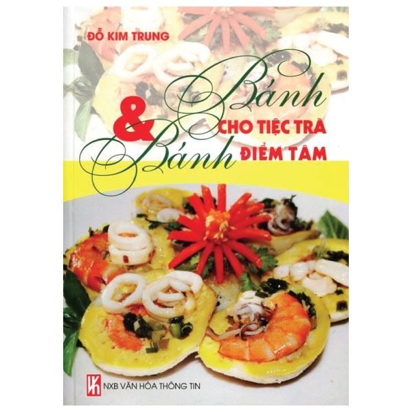  Bánh Cho Tiệc Trà & Bánh Điểm Tâm 