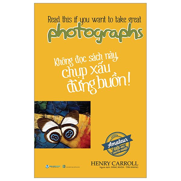  Không Đọc Sách Này, Chụp Xấu Đừng Buồn ! 
