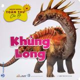  Bách Khoa Toàn Thư Cho Bé - Khủng Long (Bộ 5C) 