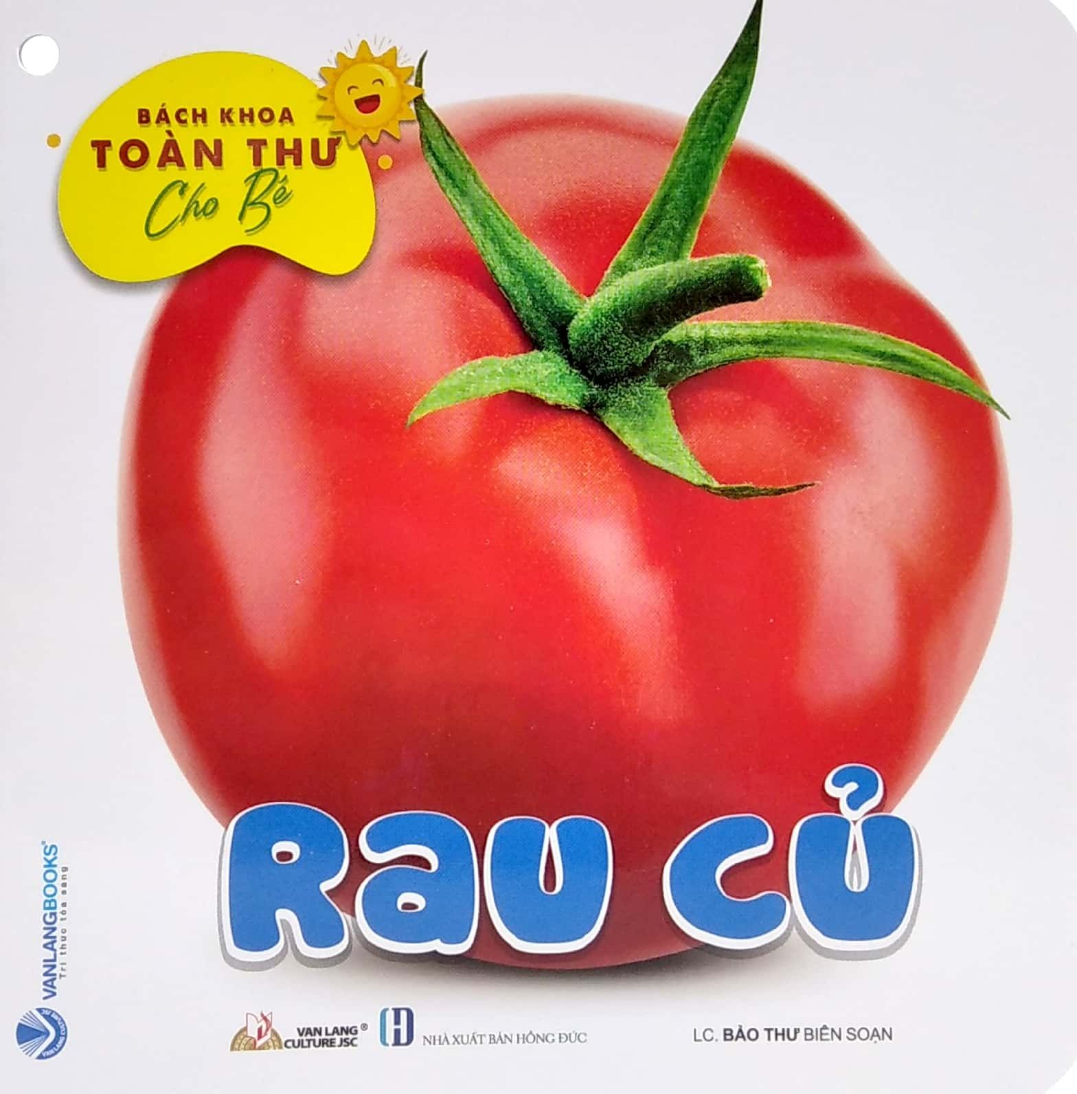  Bách Khoa Toàn Thư Cho Bé - Rau Củ (Bộ 5C) 