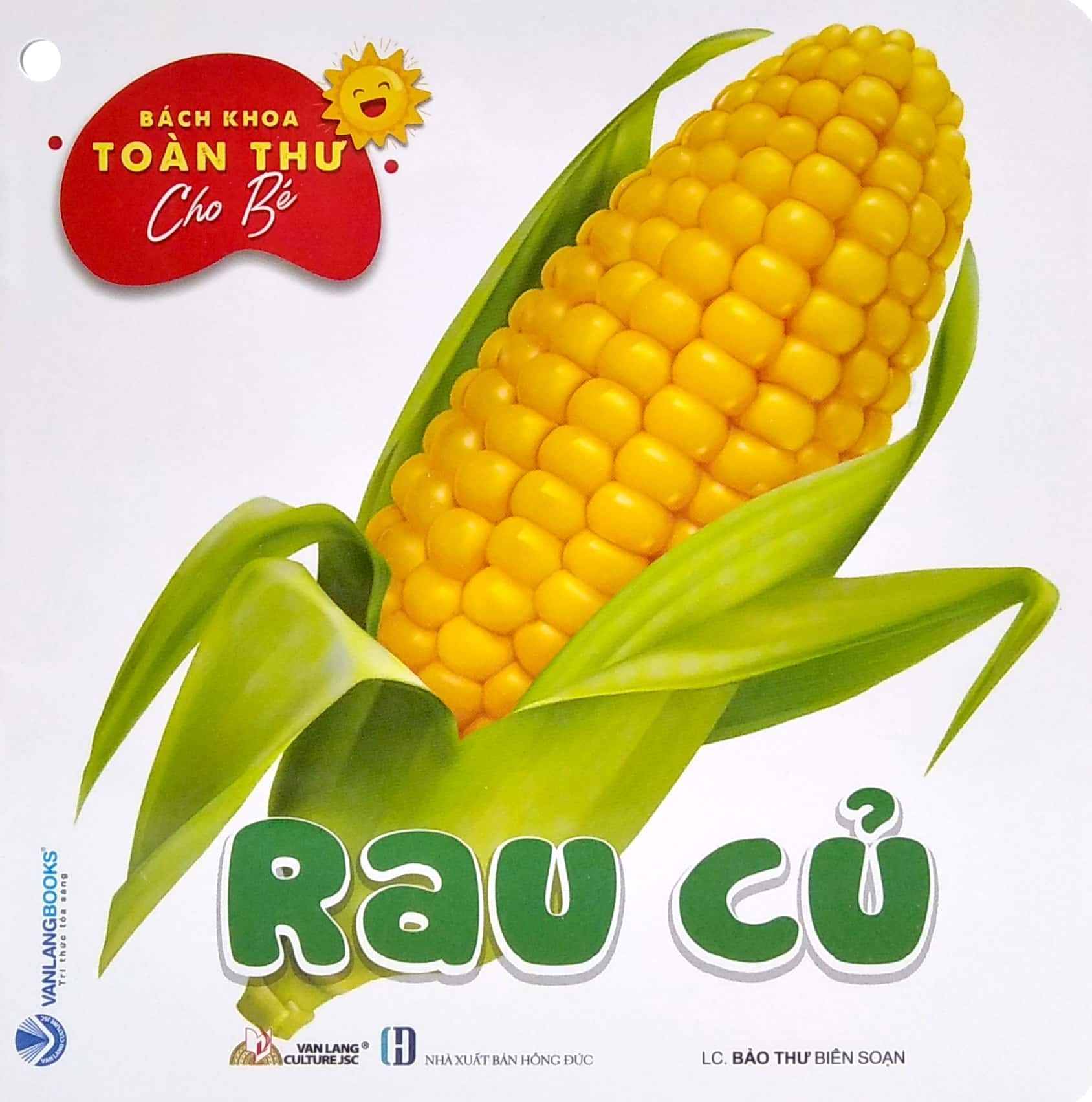  Bách Khoa Toàn Thư Cho Bé - Rau Củ (Bộ 5C) 