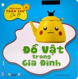  Bách Khoa Toàn Thư Cho Bé - Đồ Vật Trong Gia Đình (Bộ 5 Cuốn) 