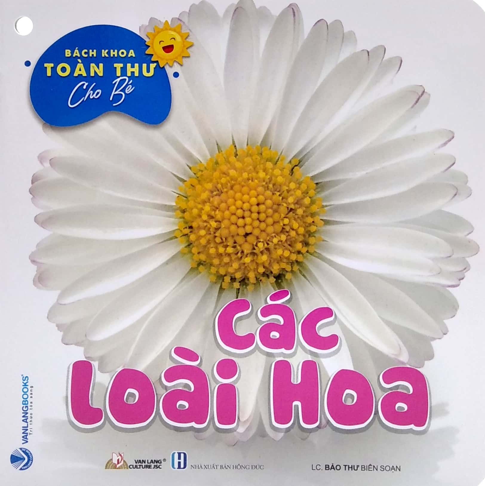  Bách Khoa Toàn Thư Cho Bé - Các Loài Hoa (Bộ 5C) 
