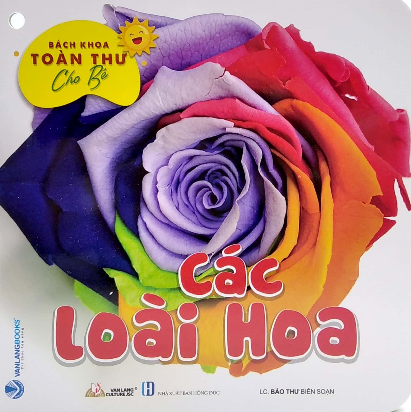  Bách Khoa Toàn Thư Cho Bé - Các Loài Hoa (Bộ 5C) 