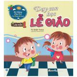  Dạy Con Học Lễ Giáo - Lớp Mầm 1 