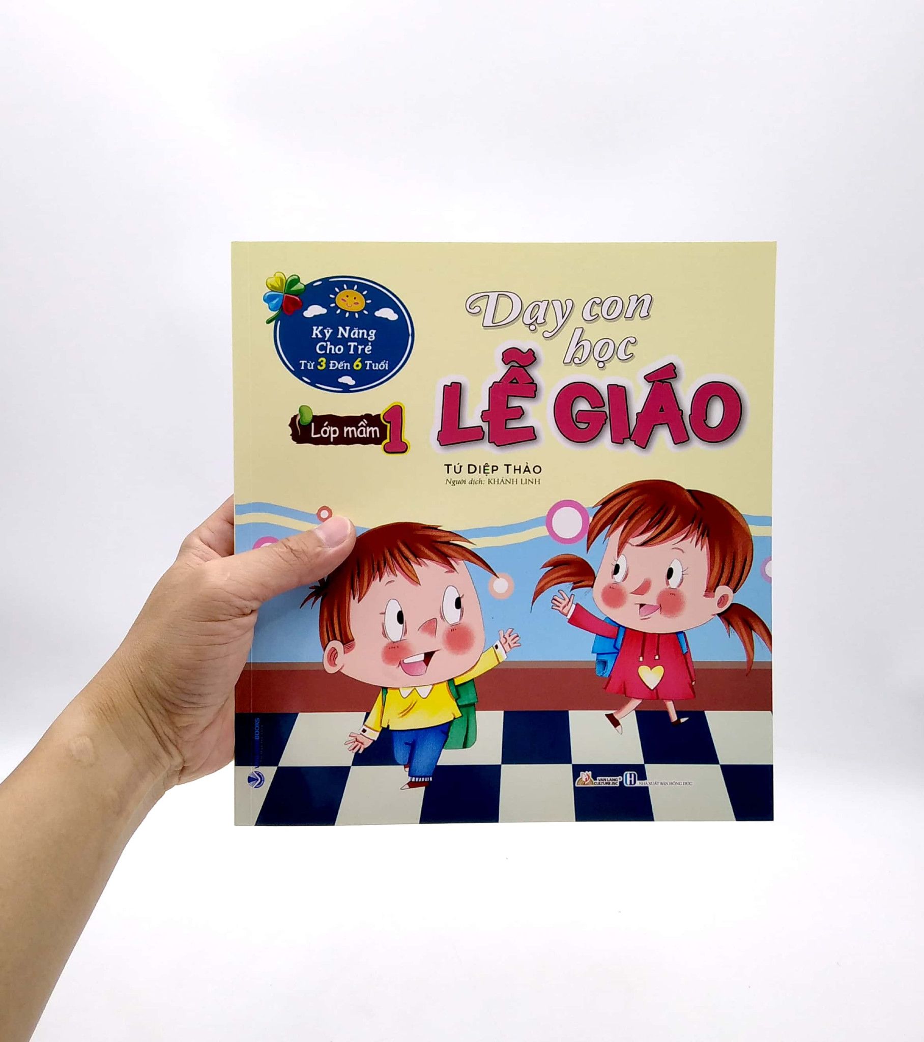  Dạy Con Học Lễ Giáo - Lớp Mầm 1 