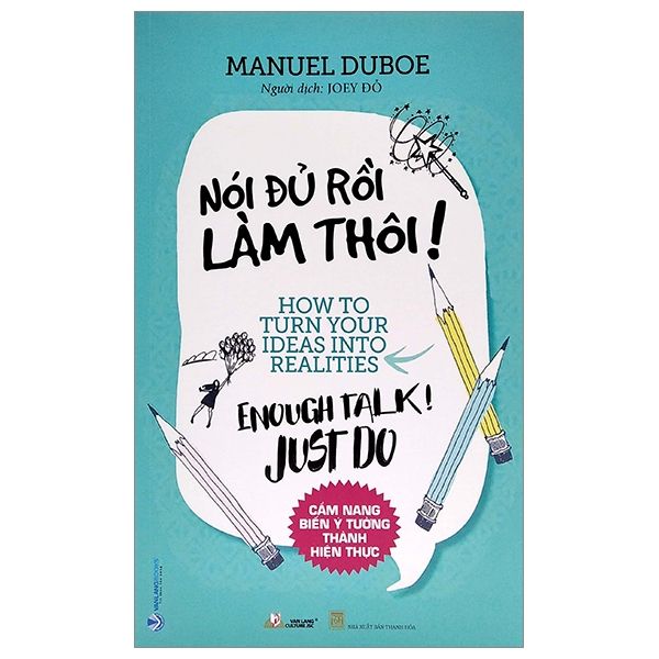 Nói Đủ Rồi Làm Thôi ! - Thôi Thôi