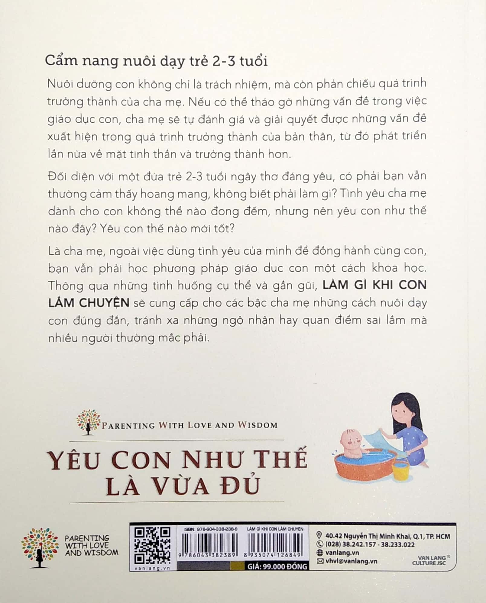  Yêu Con Như Thế Là Vừa Đủ - Làm Gì Khi Con Lắm Chuyện (2-3 Tuổi) 